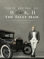 The Stoker Trilogy, Book II: The Tally Man