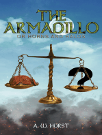 The Armadillo: Or Horns and Halos