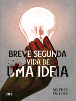 Breve segunda vida de uma ideia