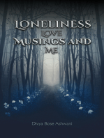 Loneliness Love Musings and Me