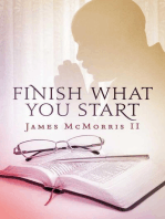 JESUS COMMANDS YOU TO FINISH WHAT YOU START IN JESUS