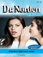 Falsches Spiel mit Anna: Dr. Norden Extra 53 – Arztroman