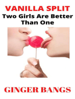 Vanilla Split: Two Girls Are Better than One