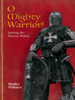 O Mighty Warrior