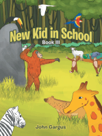 New Kid in School: Book Iii