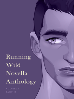 Running Wild Novella Anthology, Volume 6: Book 1