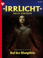 Ruf der Blutgöttin: Irrlicht - Neue Edition 19 – Mystikroman