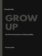 Grow Up: Three Perspectives to Responsibility