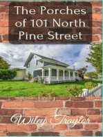 The Porches of 101 North Pine Street