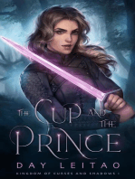 The Cup and the Prince: Kingdom of Curses and Shadows, #1