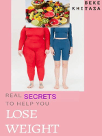 Real Secrets To Help You Lose Weight.