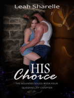 His Choice. Book Four. The Wounded Souls