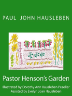 Pastor Henson's Garden. A Children's Story