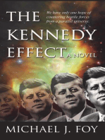 The Kennedy Effect