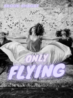 Only Flying