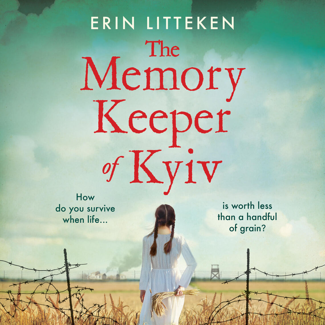 The Memory Keeper of Kyiv by Erin Litteken - Ebook | Scribd
