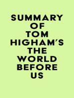 Summary of Tom Higham's The World Before Us