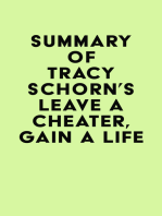 Summary of Tracy Schorn's Leave a Cheater, Gain a Life