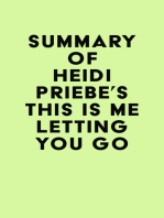 Summary of Heidi Priebe's This Is Me Letting You Go