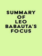 Summary of Leo Babauta's Focus