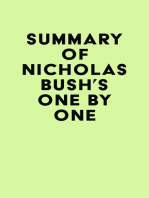 Summary of Nicholas Bush's One by One