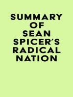 Summary of Sean Spicer's RADICAL NATION