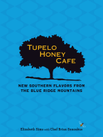 Tupelo Honey Cafe: New Southern Flavors from the Blue Ridge Mountains