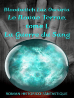 Le Novae Terrae, tome 1 : La Guerre du Sang: Le Novae Terrae, #1