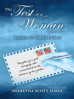 The Test of a Woman: Volume 2: Letters to [MY] Father