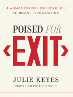 Poised for Exit: A Woman Entrepreneur's Guide to Business Transition