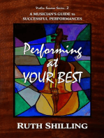 Performing at Your Best: A Musician's Guide to Successful Performances