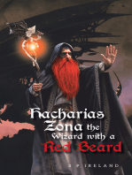 Hacharias Zona, the Wizard with a Red Beard, and the Great Witch Belle Oldred