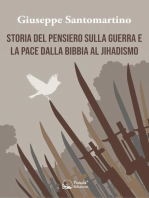 Storia del pensiero sulla guerra e la pace dalla bibbia al jihadismo