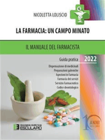 La Farmacia: un campo minato. Il Manuale del Farmacista 2022