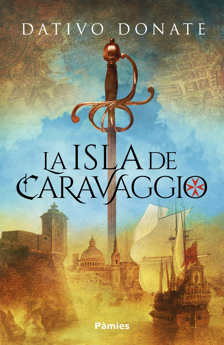 Lee La isla de Caravaggio de Dativo Donate