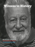 Witness To History: A personal journey