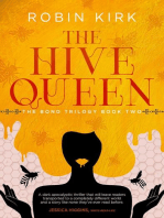 The Hive Queen: The Bond Trilogy, #2