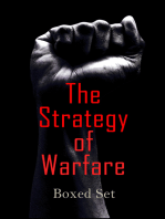 The Strategy of Warfare – Boxed Set: The Art of War by Sun Tzu, Guerrilla Warfare by Che Guevara, Maxims of War by Napoleon, On War by Clausewitz, US Marine Corps Strategy Manual, The Book of War by Wu Qi, Battle Studies by Du Picq, Arthashastra...