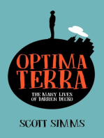 Optima Terra; The Many Lives of Darren Decko