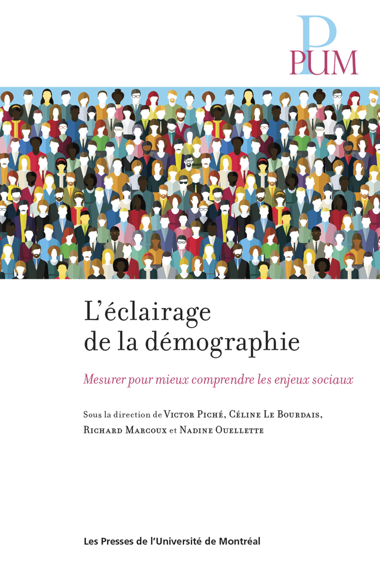 L' ECLAIRAGE DE LA DEMOGRAPHIE by Victor Piché, Céline Le Bourdais ...