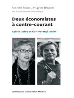 Deux économistes à contre-courant: Sylvia Ostry et Kari Polanyi Levitt