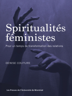 Spiritualités féministes: Pour un temps de transformation des relations