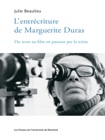 L' ENTRECRITURE DE MARGUERITE DURAS: Du texte au film en passant par la scène