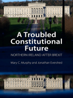 A Troubled Constitutional Future: Northern Ireland after Brexit