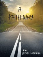 A Path Way: Be Brave and Embrace Change