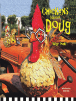 Chickens Named Doug