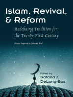 Islam, Revival, and Reform: Redefining Tradition for the Twenty-First Century