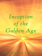 Inception of the Golden Age