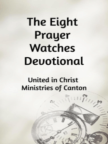 Ultimate Prayer Watches In The Bible Ebook Guide: Summary, Editions, and Main Breakdown
