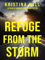 Refuge from the Storm: Refuge, #2